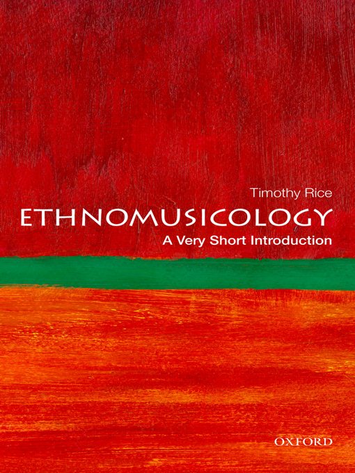 Title details for Ethnomusicology by Timothy Rice - Available